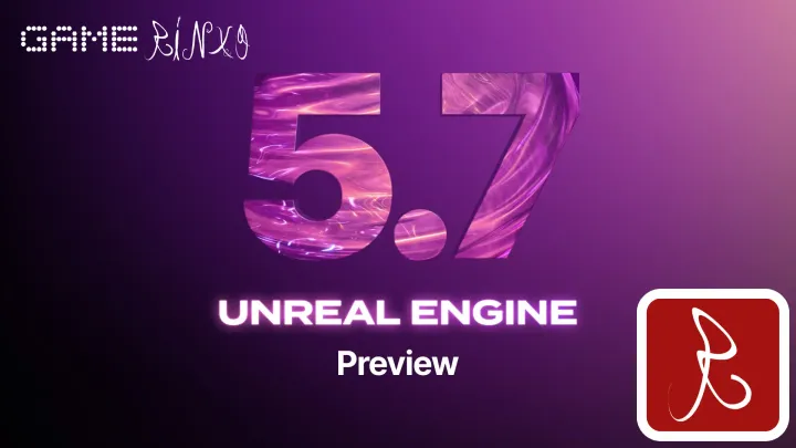 Unreal Engine 5.7